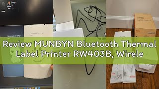 Review MUNBYN Bluetooth Thermal Label Printer RW403B, Wireless 4x6 Shipping Label Printer for Small