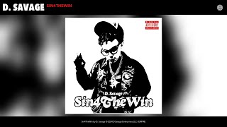 D. Savage  Sin4TheWin (Official Audio)