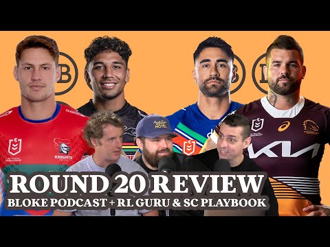 Bloke In A Bar - Round 20 Review w/ RL Guru & SC Playbook