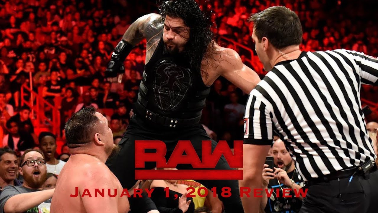 WWE RAW Live Review 1/1/2018