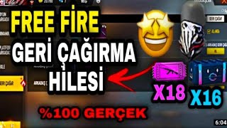 FREE FİRE GERİ ÇAĞIRMA NASIL YAPILIR | FREE FİRE ARKADAŞ GERİ ÇAĞIRMA HİLESİ -FREE FİRE