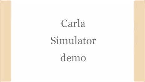 Carla Simulator demo