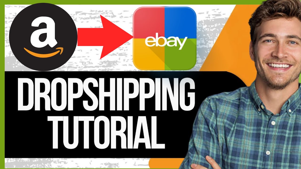How to Dropship from Amazon to eBay: Complete Guide 2026 | New Way ...