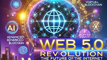 "Exploring Web 5.0: The Next Evolution of the Internet" #Web5.0 #searchslabs #virtualblockchain