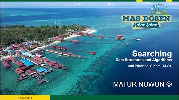 Searching (Sequential, Binary, dan  Pandas) - Algoritma dan Struktur Data | Mas Dosen Jalan Jalan