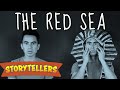 Storytellers: The Red Sea