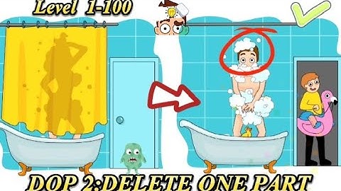 DOP 2: Delete one Part All Level 1-100 All Answer Walkthrough