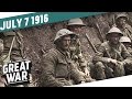 The Battle of the Somme - Brusilov On His Own I THE GREAT WAR - Week 102
