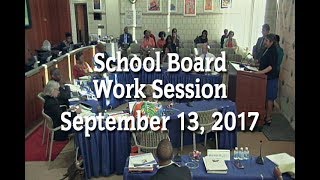 School Board Work Session (9-13-17)