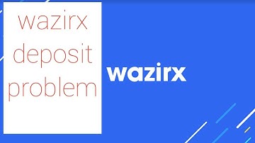 wazirx deposit problem solved