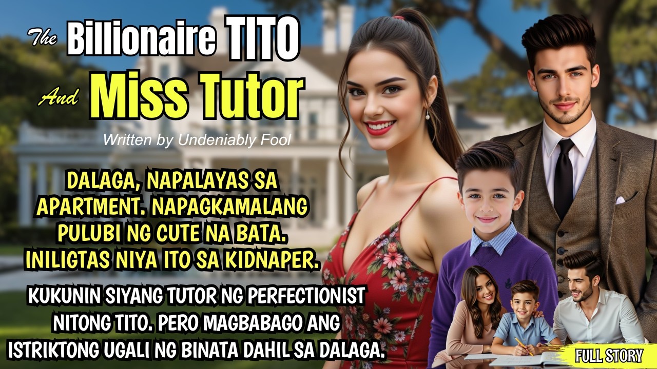 DALAGA NAPALAYAS SA APARTMENT. NAPAGKAMALANG PULUBI. KUKUNIN SYANG TUTOR NG PERFECTIONIST NA TITO AT