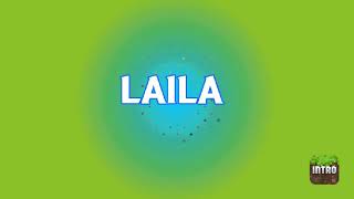 Laila Channel