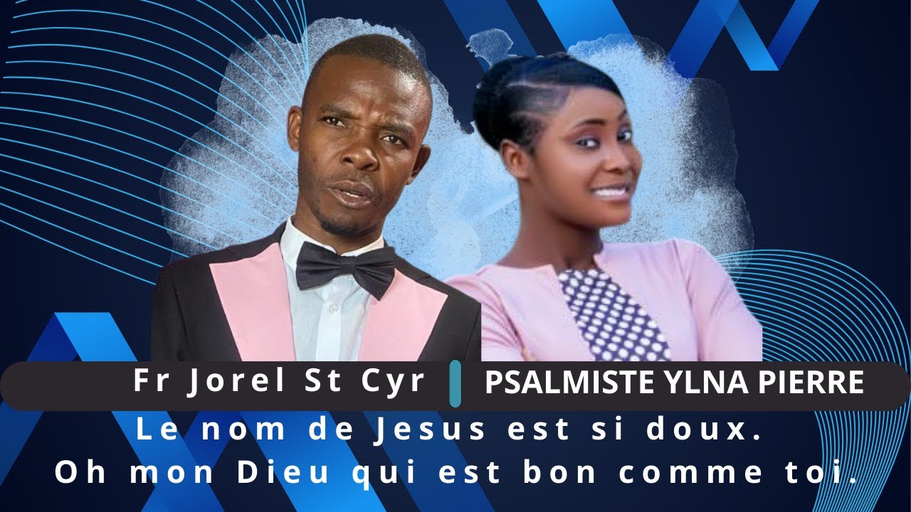 Le nom de jesus est si doux | Oh mon Dieu qui est bon comme toi | Fr ...