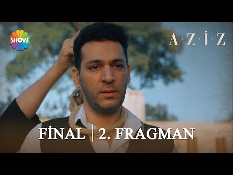 Aziz Final 2. Fragman |“Bir Aziz ölür, bin Aziz doğar!”