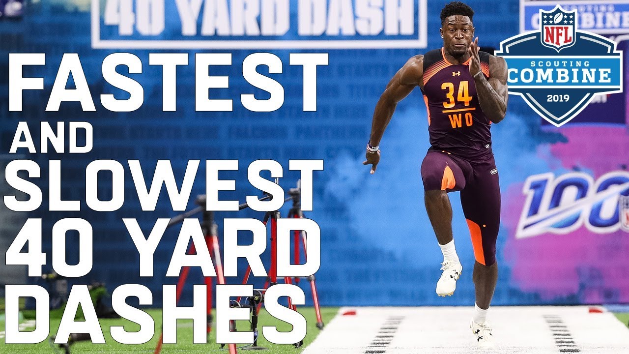 Fastest Slowest 40 Yard Dashes 2019 Nfl Scouting Combine Highlights