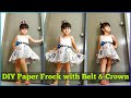 DIY |Newspaper Dress/Frock With Belt & Crown During Lockdown | Paper Dress Tutorial | Shihera [New]