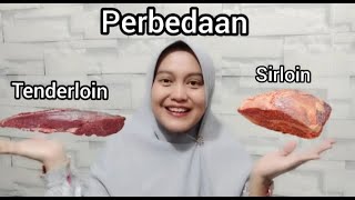 Perbedaan Sirloin dan Tenderloin
