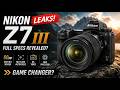 Nikon Z7 III Leaks: Why This Camera Could Be More Important Than Anyone Expected!