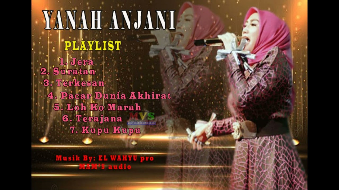 Yanah Anjani | Part II Koleksi Playlist Album Dangdut