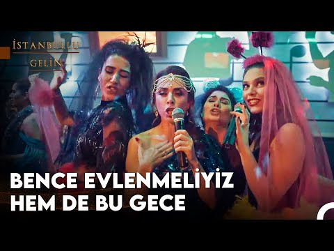 Bekarlığa Veda Partisi Böyle Yapılır 🥳💃 - İstanbullu Gelin