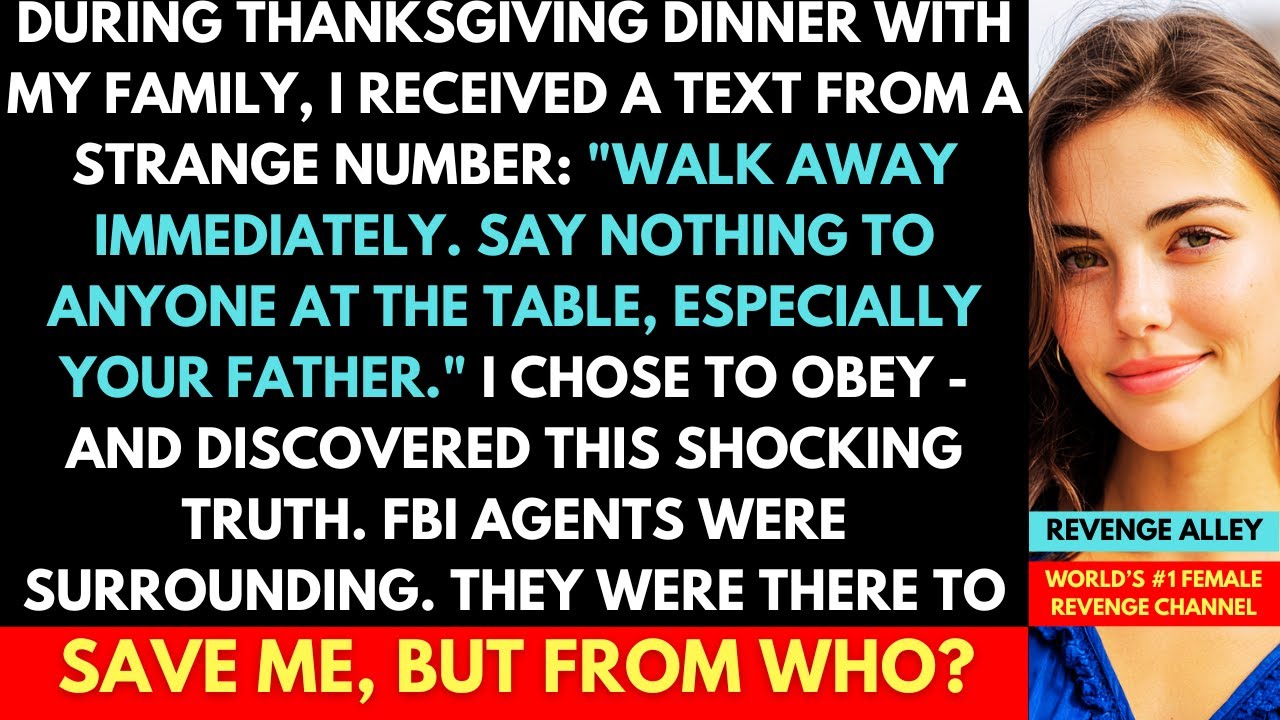 During Thanksgiving Dinner I Received A Text: "Walk Away Immediately, Say Nothing To Anyone"...