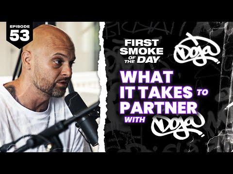 WHAT IT TAKES TO PARTNR W/ DOJA | DOJA PAK & DOJA GANG | FSOTD EP. 53