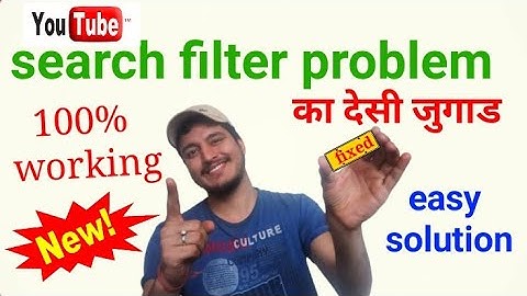 youtube search filter not working | Youtuber error search filters not working ,FIXED