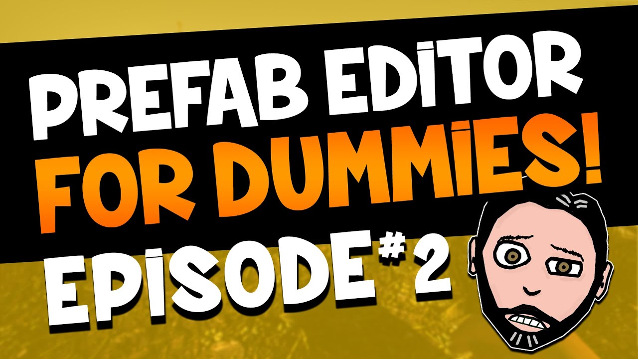 How to use the Prefab Editor #2 | Selection Editing & Copying | 7 Days To Die (2019)