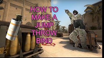 HOW TO MAKE A JUMP THROW BIND IN CSGO (2023)