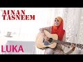 Ainan tasneem  luka official music 720