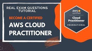 AWS Cloud Practitioner Real Exam Questions Part 3 | Tutorial | Get AWS Certified