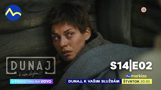 Dunaj, K Vašim Službám S14E02 Vo Štvrtok O 2030 Na Tv Markíza