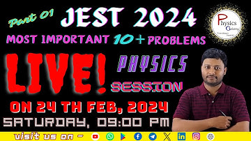 JEST 2024 Special Problem Session Part 01 @physicsgalaxy1537