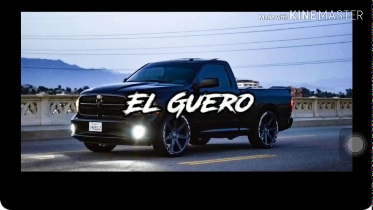 El Güero Marca MP (Letra) YouTube