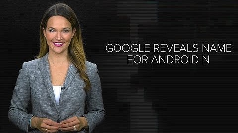 Nougat is the latest flavor of Android (CNET News)