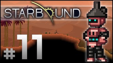 Starbound Beta Part 11 - "Villager NPC Spawners"