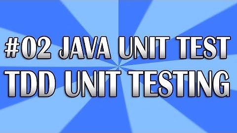 Java Unit Test 02 (TDD Approach) | QAShahin