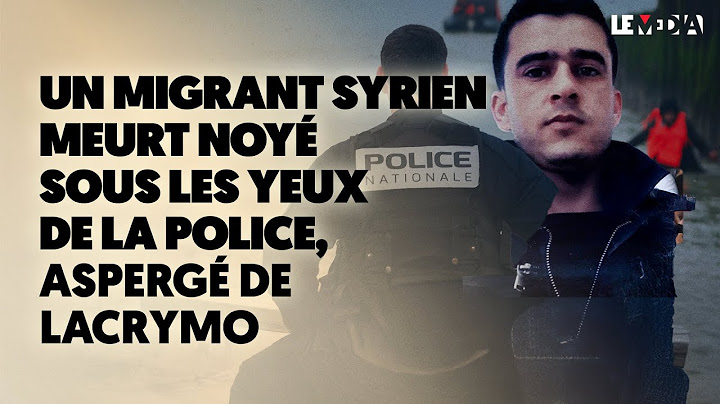 MIGRANTY SPRAYED WITH TEAR GAS DROWNS BEFORE POLICE - DISCLOSE REVELATIONS / INDEX