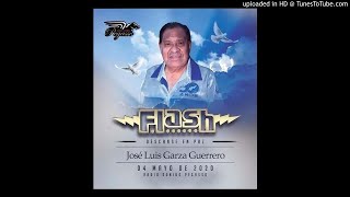 homenaje a jose luis garza flash colaboraciones  chicos de barrio, tropa estrella, sonido mazter y f