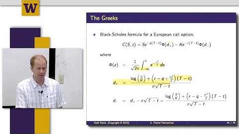Mathematical Methods for Quantitative Finance || 07 W3 6  Put Call Parity and the Greeks 9 20