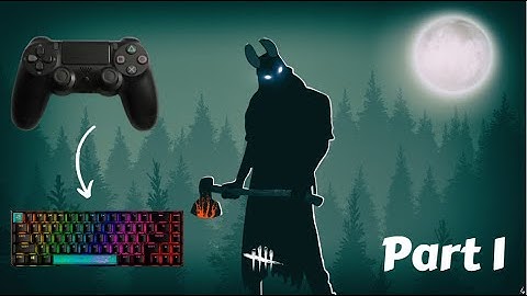 Controller Player Switches to Keyboard and Mouse | Part 1 | dead by Daylight