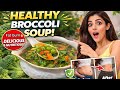 Broccoli Soup for Weight Loss 🥦 | Satvikfood Dinner Recipe | No Onion No Garlic Mix soup 😱