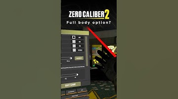 Full body option in Zero Caliber 2?