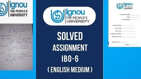 IBO-06  SOLVED ASSIGNMENT. 2024-2025