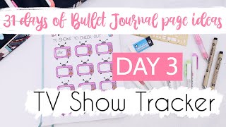 TV Tracker Bullet Journal Page | 31 Days of BuJo Pages | Day 3