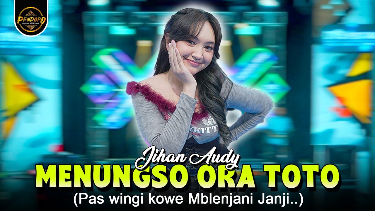 Jihan Audy - Menungso Ora Toto ( Official Music Video)