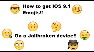 How to get IOS 9.1 Emojis on IOS 9-9.0.5!