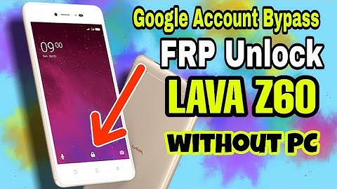 Lava Z60 FRP Unlock/Google Account Bypass Easy Trick Without PC Android 8/9