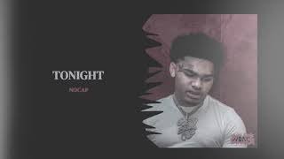 NoCap - Tonight (Official Audio)