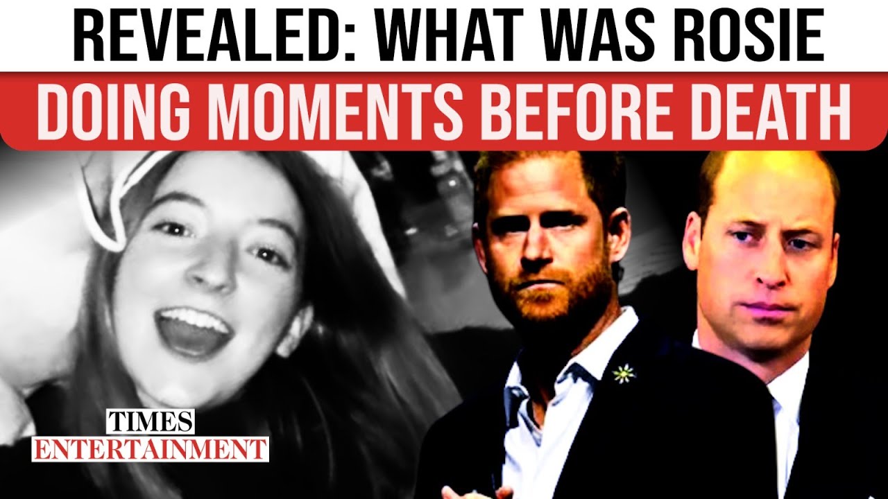 Prince William & Harry's Cousin LAST PLAN SHOCK; Coroner Reveals Rosie Roche's Cause Of Death At 20